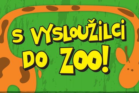 S VYSLOUŽILCI ZDARMA DO ZOO
